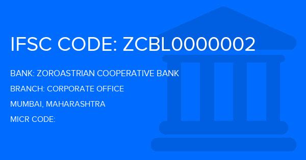 Zoroastrian Cooperative Bank Corporate Office Branch IFSC Code