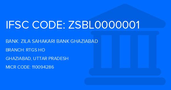 Zila Sahakari Bank Ghaziabad Rtgs Ho Branch IFSC Code