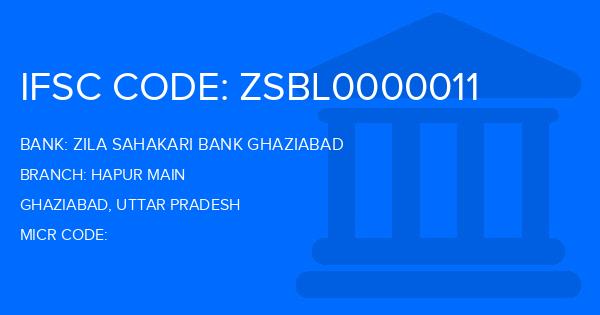Zila Sahakari Bank Ghaziabad Hapur Main Branch IFSC Code