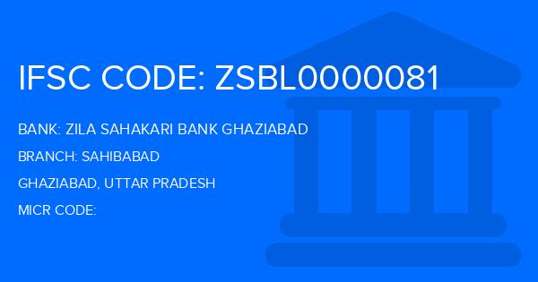 Zila Sahakari Bank Ghaziabad Sahibabad Branch IFSC Code